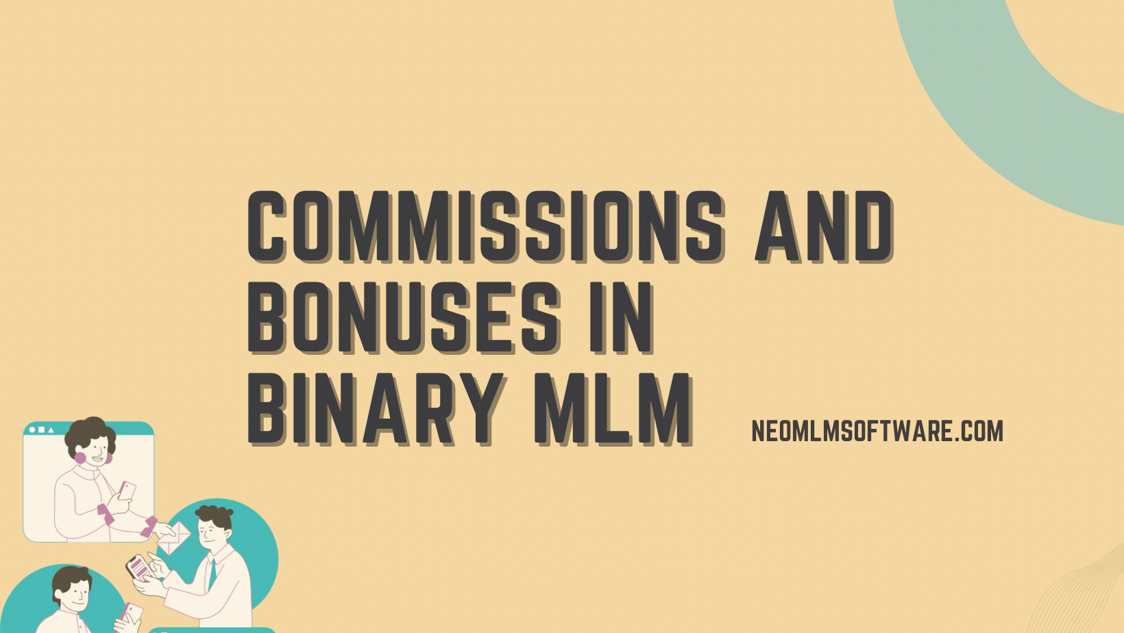 How Commissions And Bonuses Work In Binary Mlm Plans