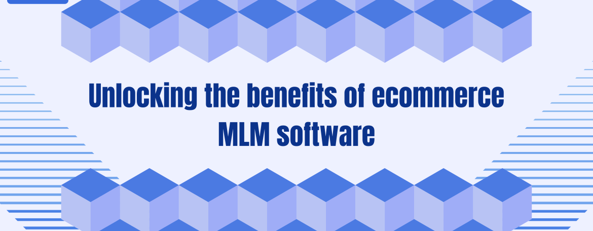 ecommerce mlm benefits