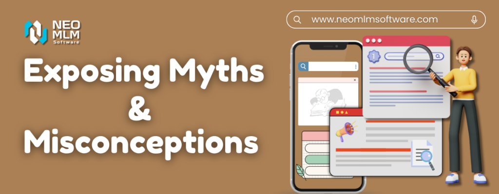 Exposing Myths And Misconceptions