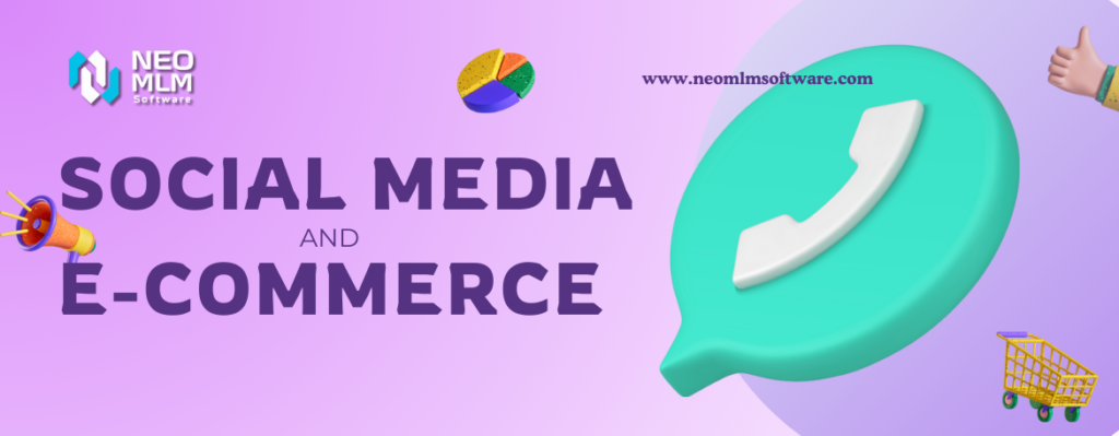 Leverage Social Media E-Commerce for MLM