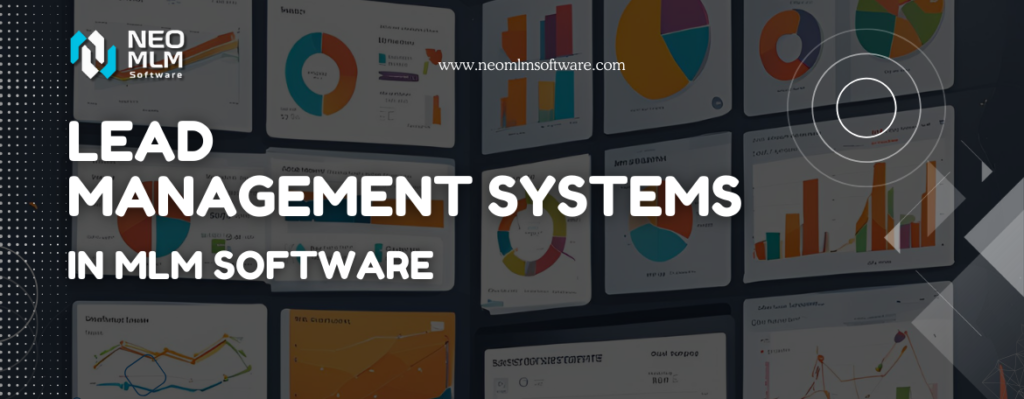 Lead Management Systems in MLM Software