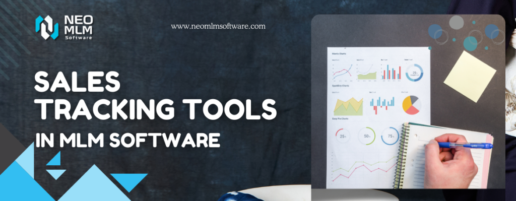 Sales Tracking Tools in IN MLM Software