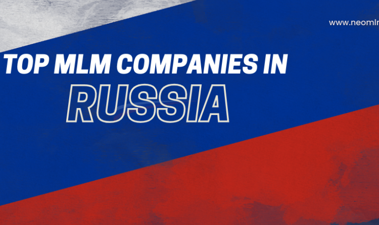 Top MLM Companies in Russia