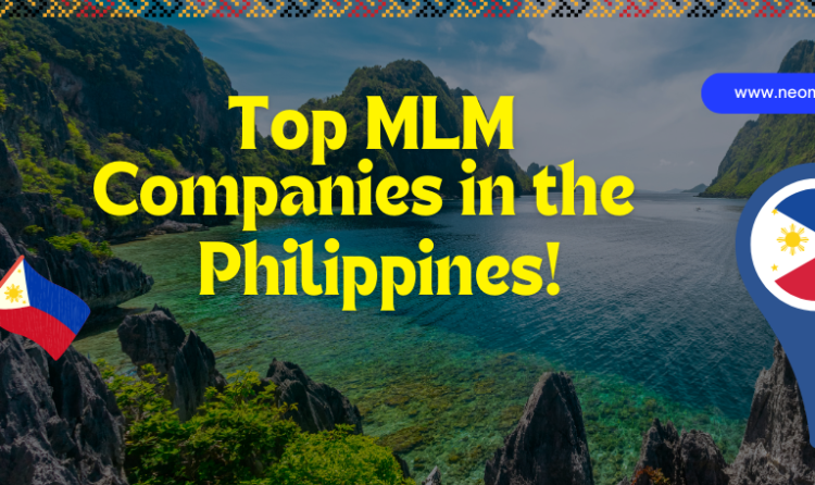 Top MLM Companies in the Philippines