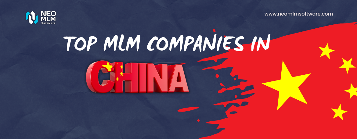 Top MLM Companies in China