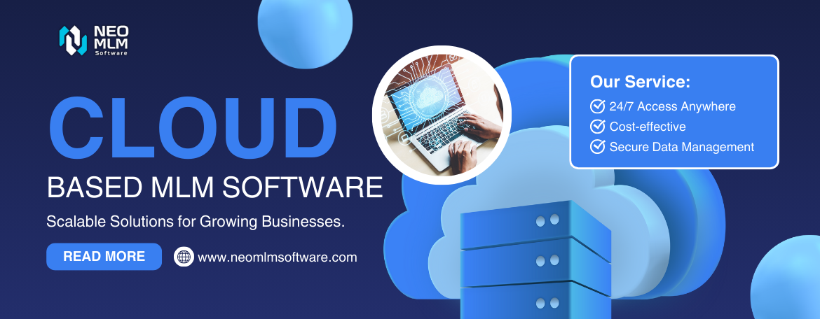 Benefits of Using Cloud-Based MLM Software