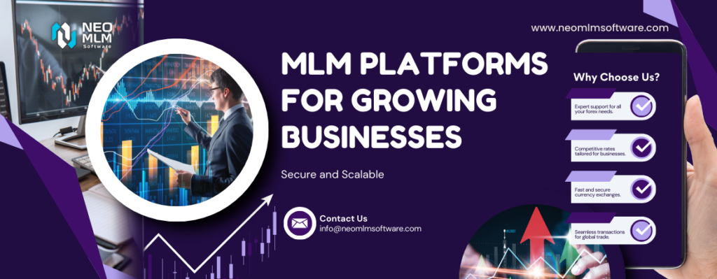 Secure and Scalable MLM Platforms for Growing Businesses